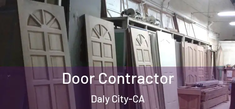  Door Contractor Daly City-CA